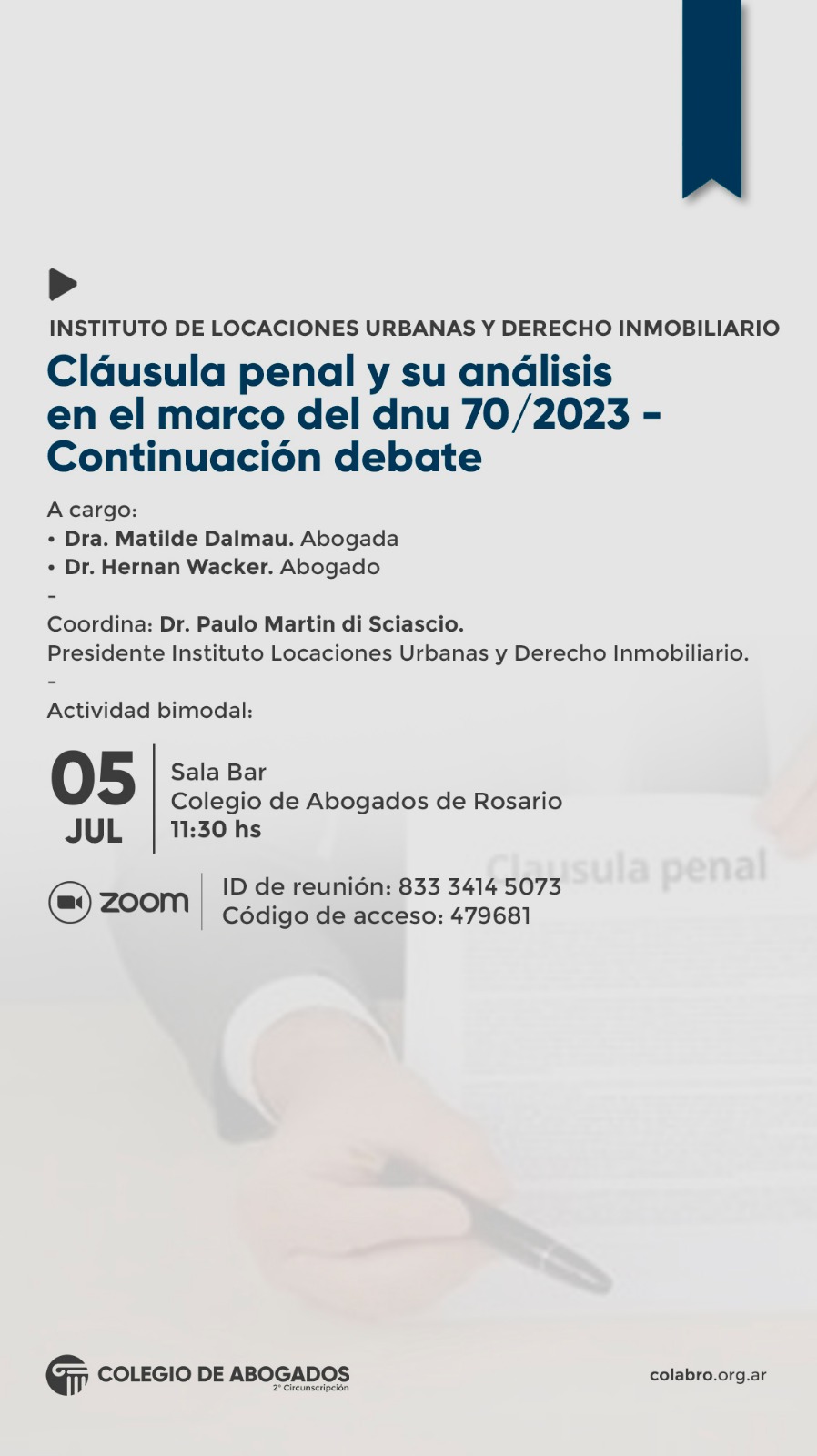 CLÁUSULA PENAL Y SU ANÁLISIS EN EL MARCO DEL DNU 70/2023 - CONTINUACIÓN DEBATE - 05/07/2024
